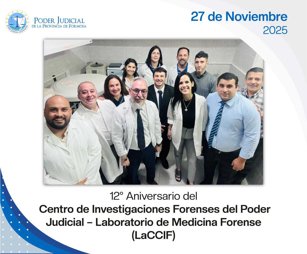 Efemérides - 12º Aniversario Laboratorio de Medicina Forense