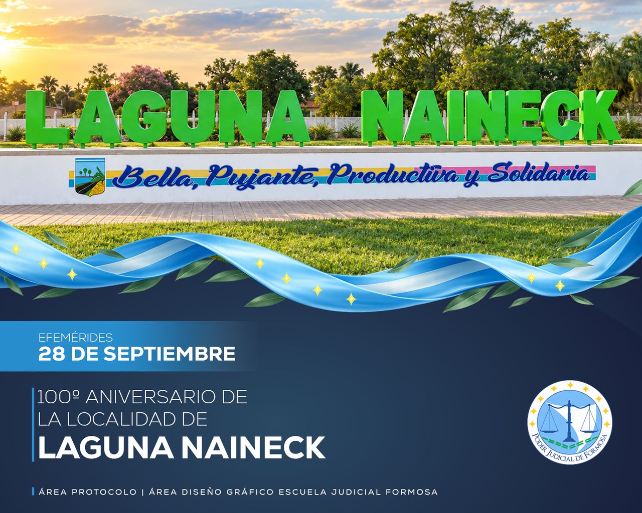 Efemérides - 100º Aniversario localidad Laguna Naineck