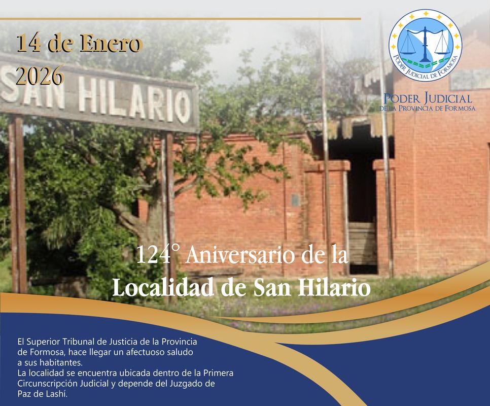 Efemérides - 124° Aniversario Localidad San Hilario