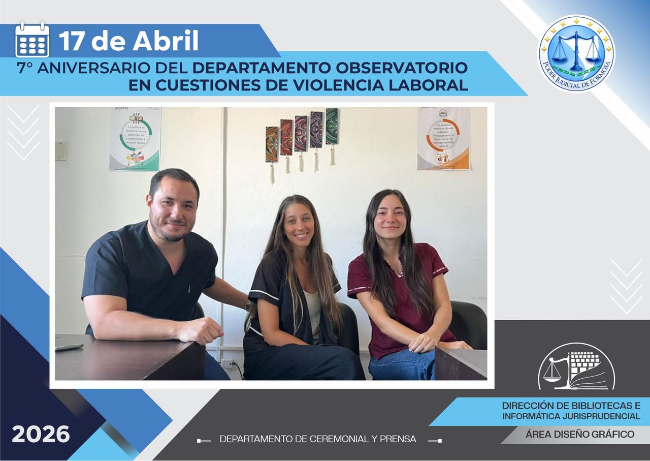 Efemérides - 7º Aniversario Departamento Observatorio Violencia Laboral